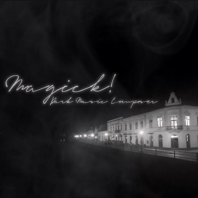 Обкладинка Dark Music Composer — Magick!
