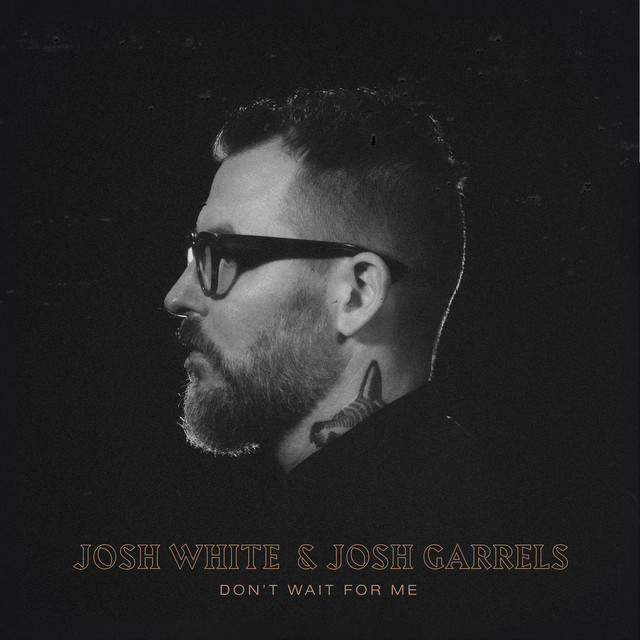 Don't Wait for Me