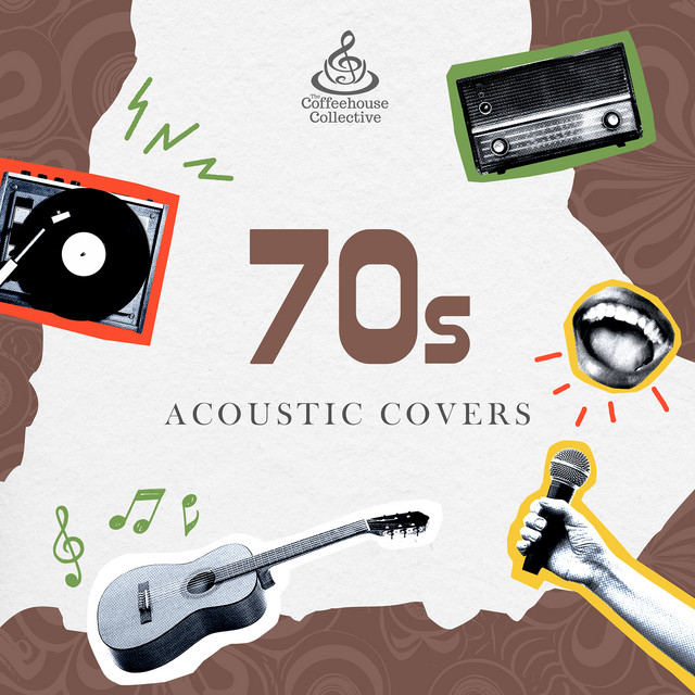 70s Acoustic Covers - Compilation by Various Artists | Spotify