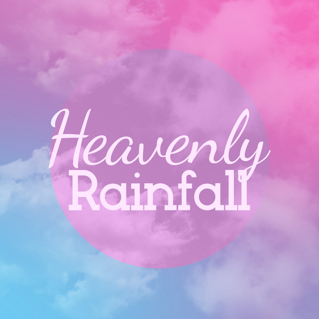 Heavenly Rainfall by Rain