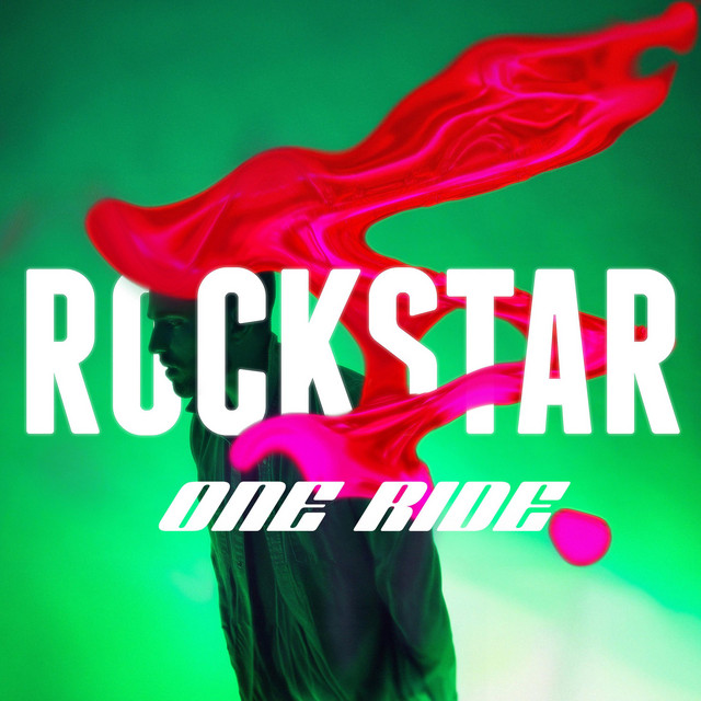Rockstar - Single by One Ride | Spotify