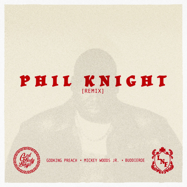 Phil Knight (Remix)