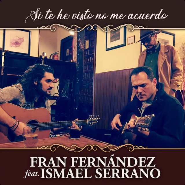 Si Te He Visto No Me Acuerdo cover