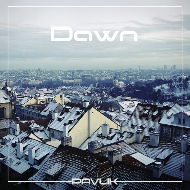 Обкладинка: Dawn — Pavlik