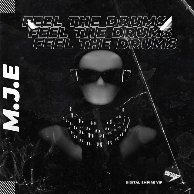 Обкладинка: Feel The Drums — M.J.E
