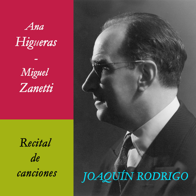 Ana Higueras & Miguel Zanetti. Recital de Canciones (Obras para Voz) cover art