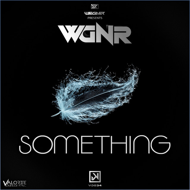 Something - Single by WGNR | Spotify