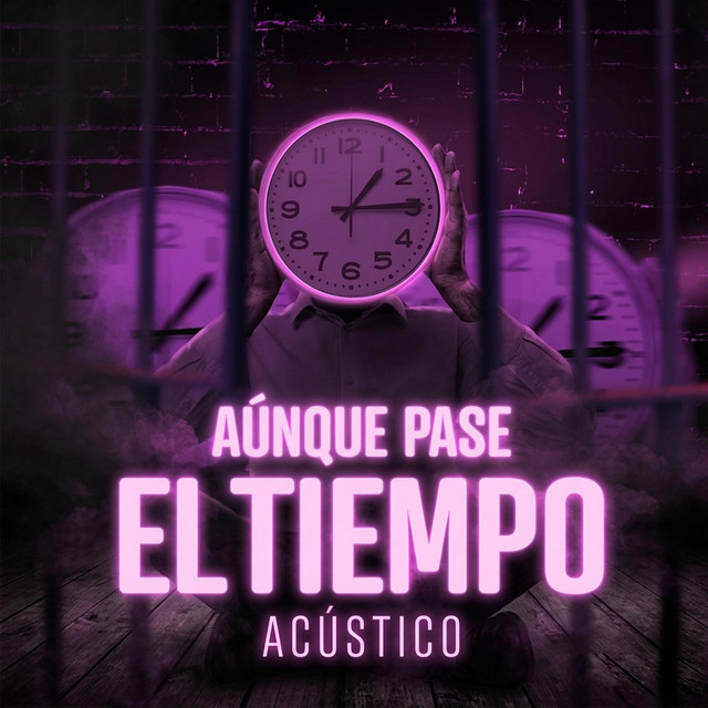 Aunque pase el tiempo (ACUSTICA)