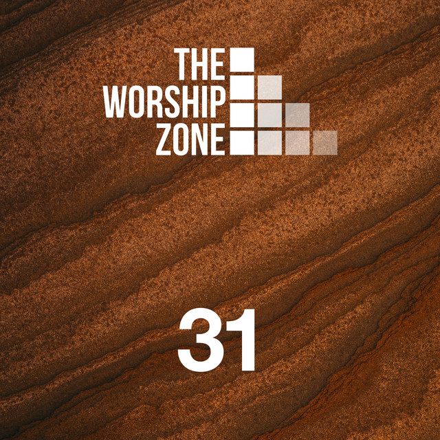The Worship Zone 31 cover art