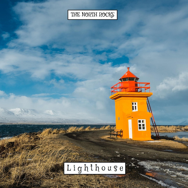 Lighthouse - Album by The North Rocks | Spotify