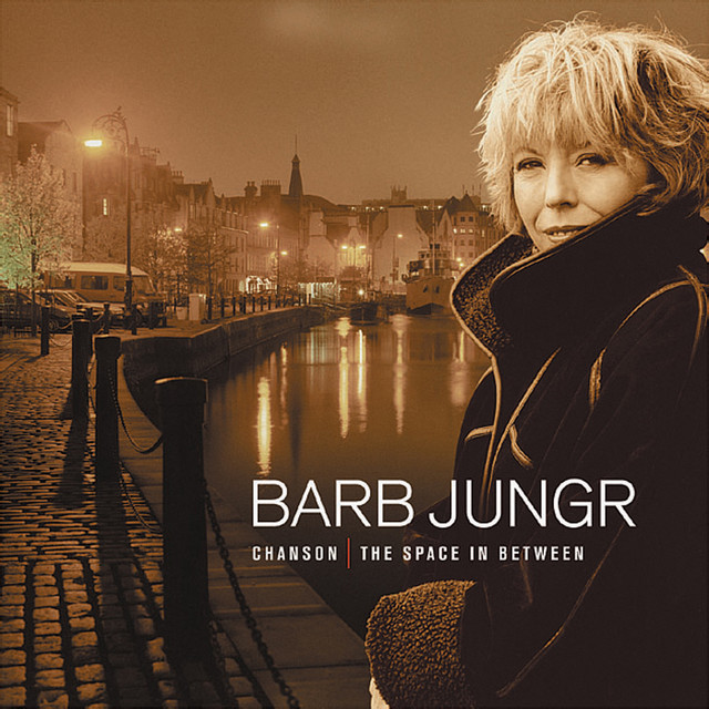 Chanson: The Space In Between — Barb Jungr