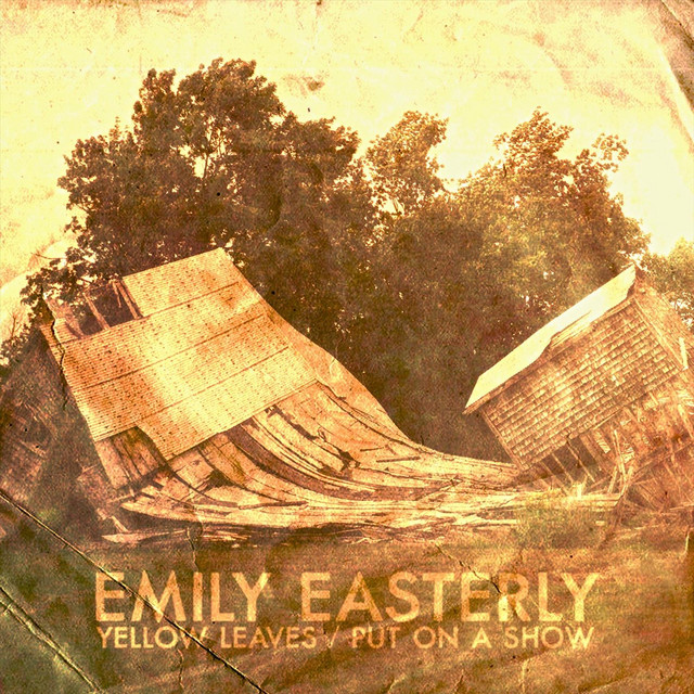 Yellow Leaves / Put on a Show Single cover