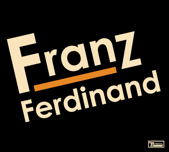 洋楽 Franz Ferdinand Franz Ferdinand (Special Edition Version) - Album by Franz