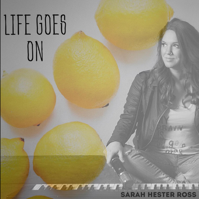 Cover of Life Goes On by Sarah Hester Ross