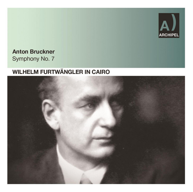 Bruckner: Symphony No. 7 in E Major, WAB 107 (1885 Version, Gutmann Edition) [Live]
