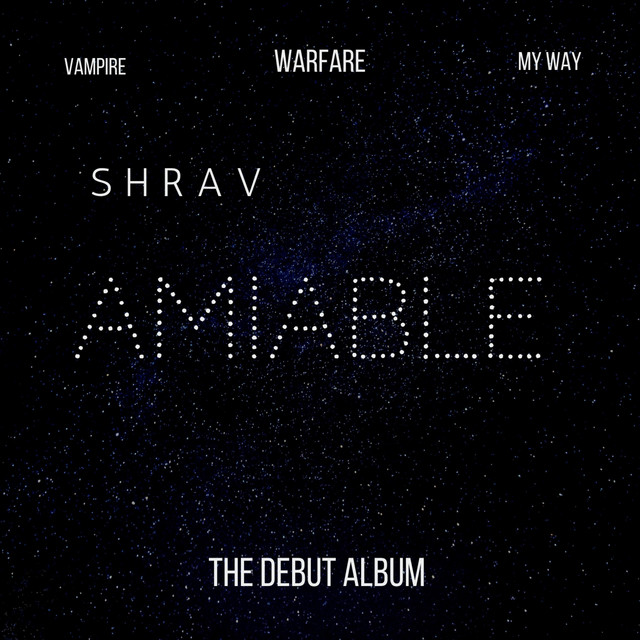 AMIABLE - Single by ShraV | Spotify