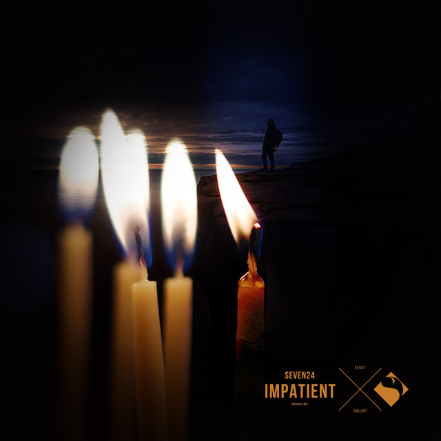 Обкладинка: Impatient - Original Mix — Seven24
