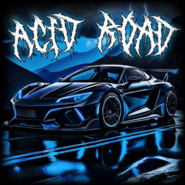Cover art: ACID ROAD - Slowed + Reverb — WoTBliTzEr