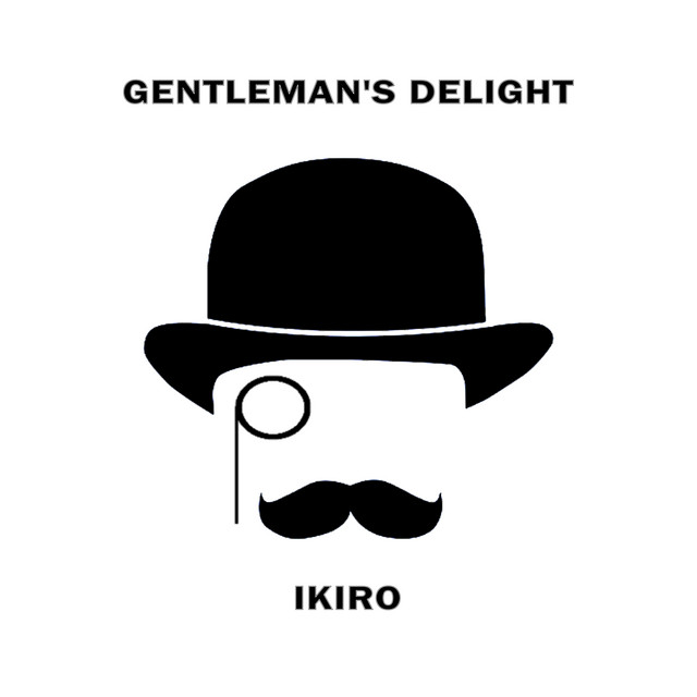Обкладинка: Gentleman's Delight — Ikiro