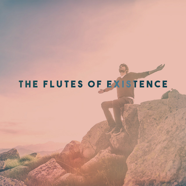 The Flutes of Existence cover art
