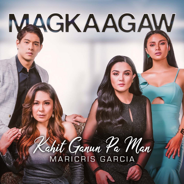 Kahit Ganun Pa Man (Original Soundtrack of "Magkaagaw")