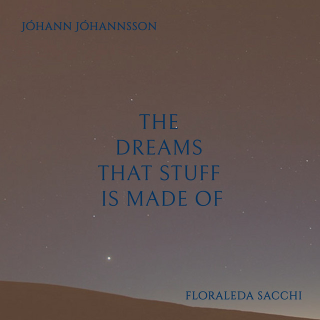 The Dreams That Stuff Is Made Of