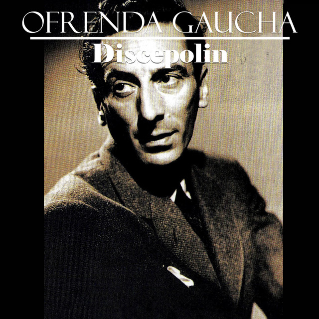 Ofrenda Gaucha: Discepolin cover