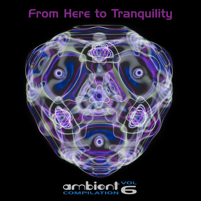 From Here to Tranquility, Vol. 6 cover