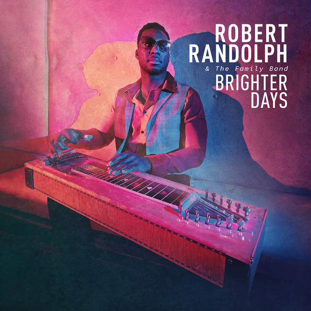 Simple Man - Robert Randolph & The Family Band