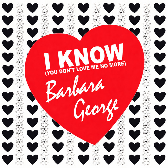 I Know (You Don't Love Me No More) cover art