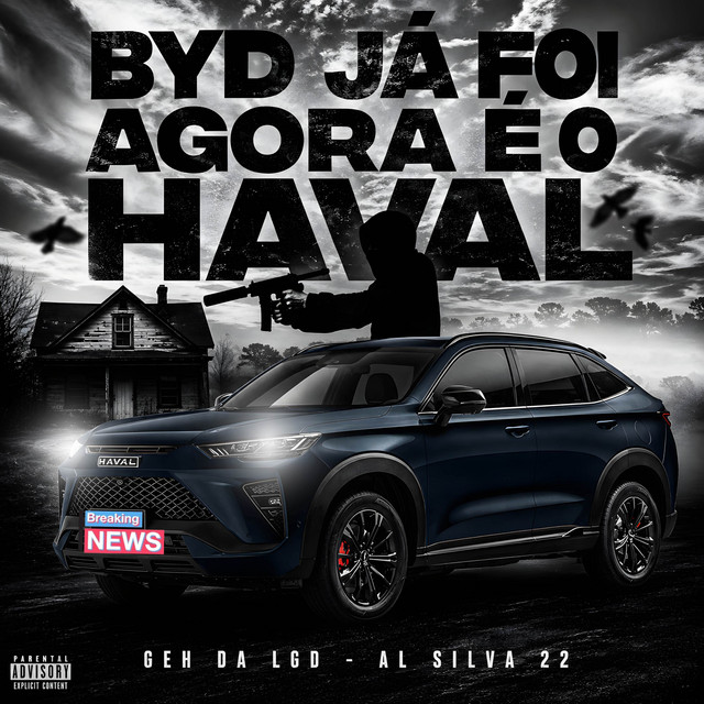 BYD JÁ FOI, AGORA É O HAVAL