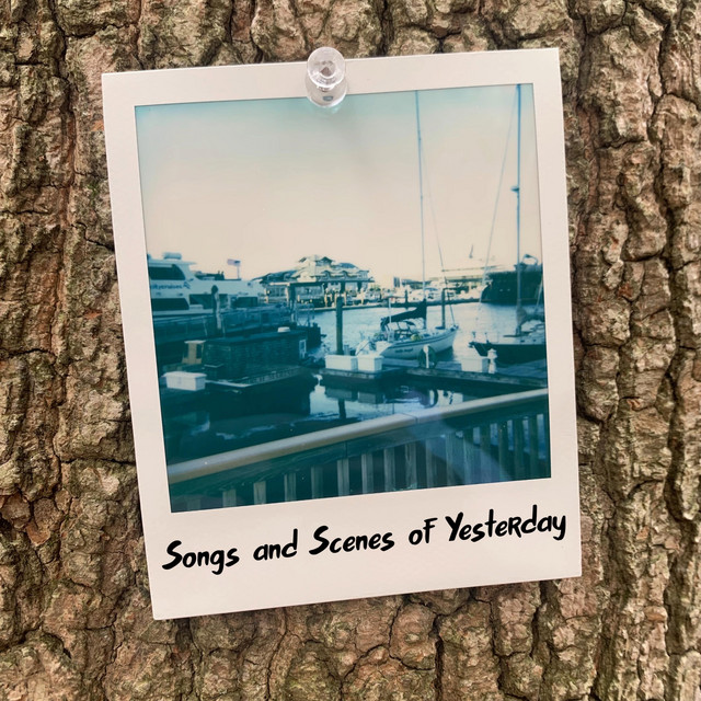 Songs and Scenes of Yesterday cover art