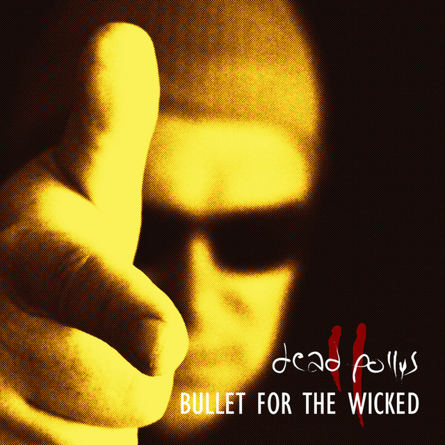 Bullet For The Wicked cover art