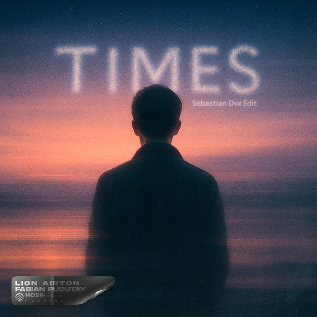 Times - Sebastian Dvx Edit