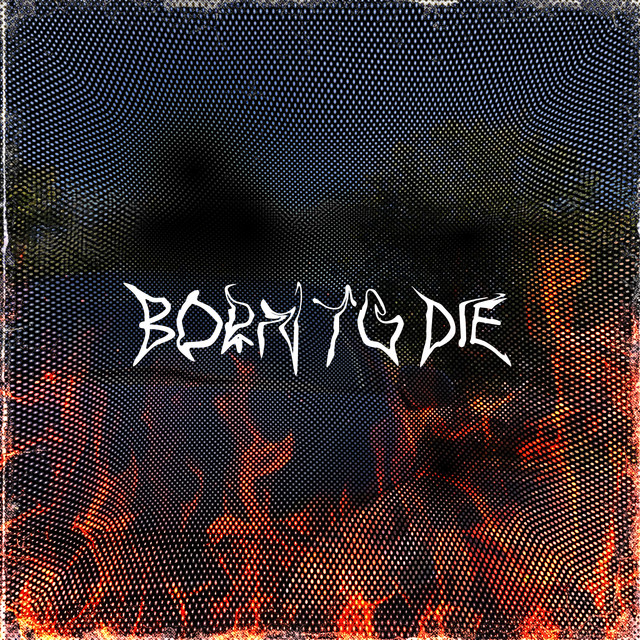 Cover art: Born to Die — 90secondlife