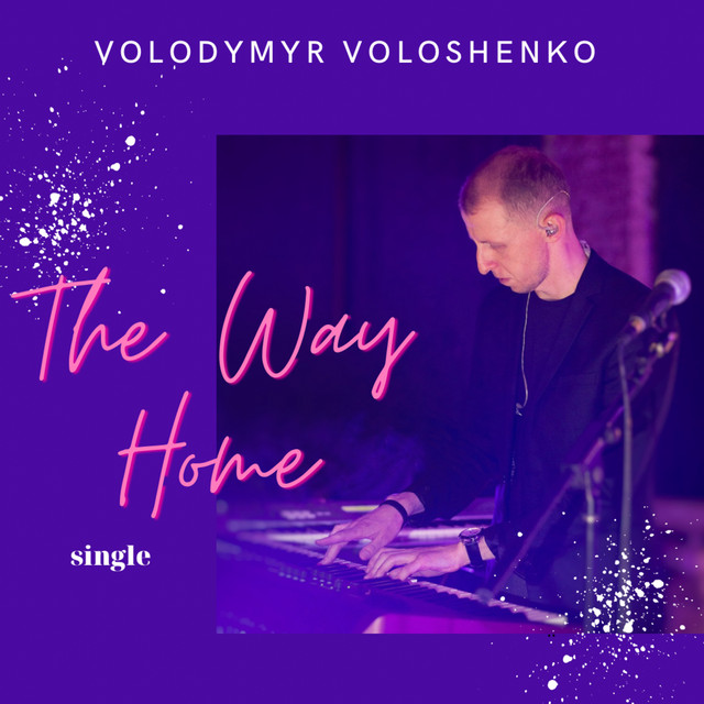 Обкладинка: The Way Home — Volodymyr Voloshenko