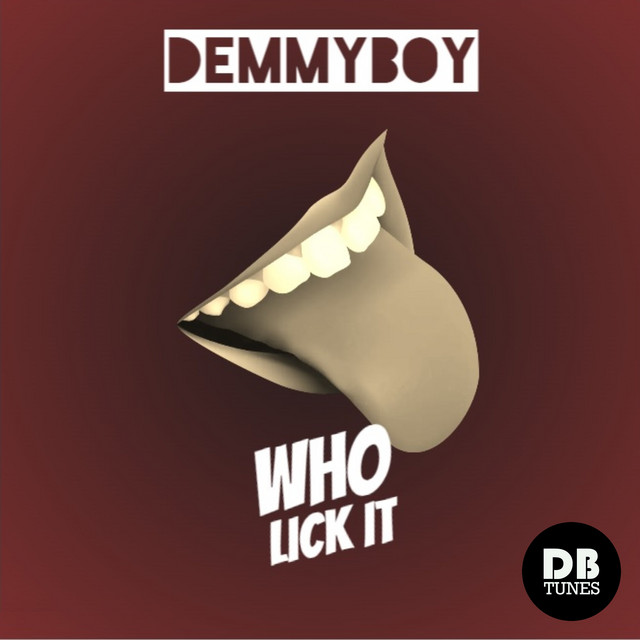 Who Lick It cover art