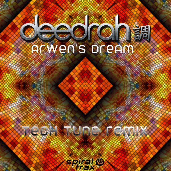 Arwen's Dream - Tech Tune Remix album art