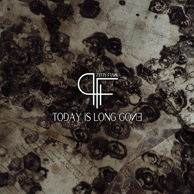 Today Is Long Gone (single)