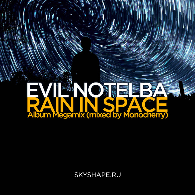 Evil Notelba - Rain in Space (Album Megamix) cover art