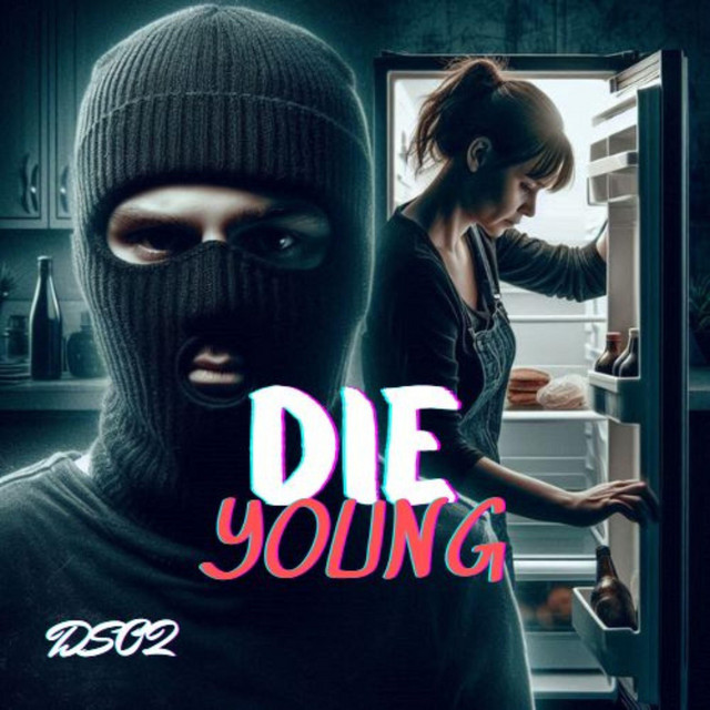 Die Young