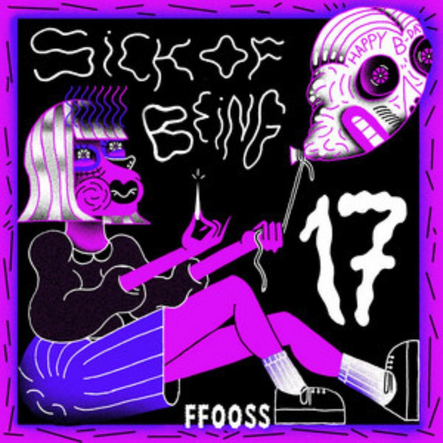 Sick of Being 17. cover