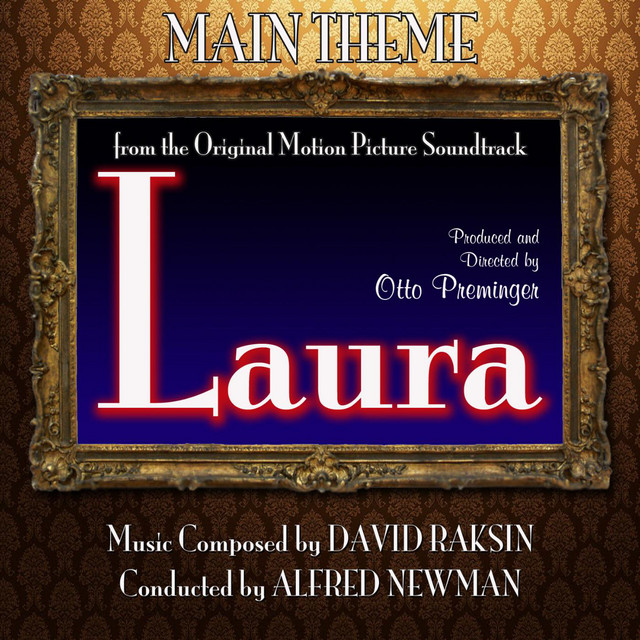 Laura (Theme from the 1944 Film 