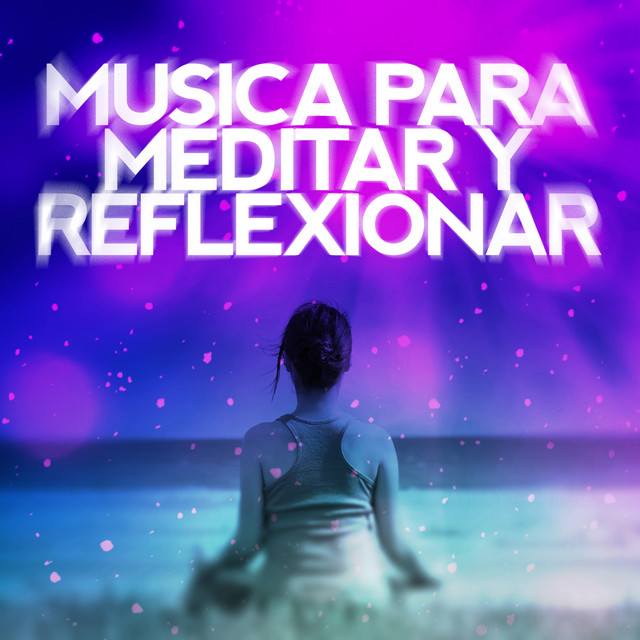 Música para Meditar y Reflexionar cover art