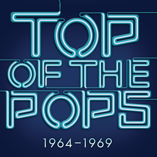 Top Of The Pops 1964 - 1969 - Compilation by Various Artists | Spotify