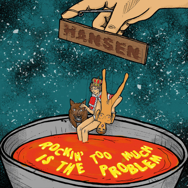Rockin' Too Much Is the Problem cover art