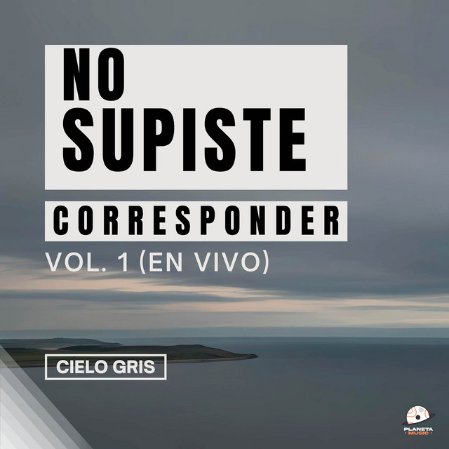 No Supistes Corresponder Vol. 1 (En Vivo) cover art