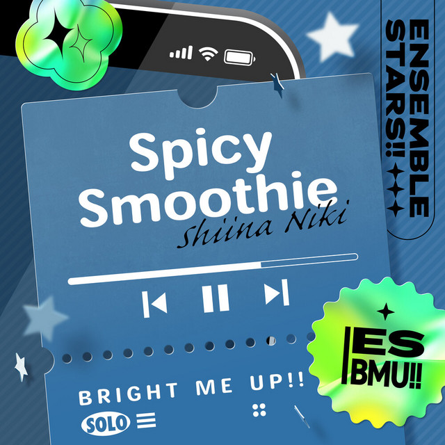 椎名 ニキ「Spicy Smoothie」あんさんぶるスターズ！！ ESアイドルソング Solo -Bright me up!!- cover art