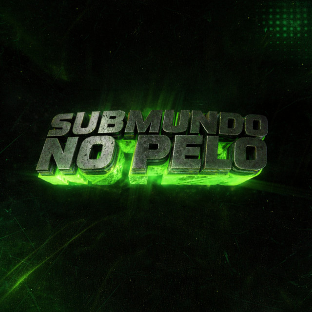 SUBMUNDO NO PELO