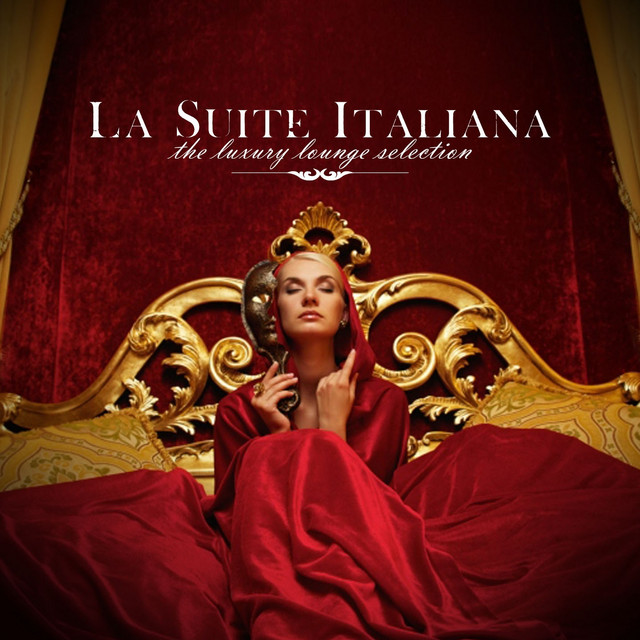 La Suite Italiana the Luxury Lounge Selection cover